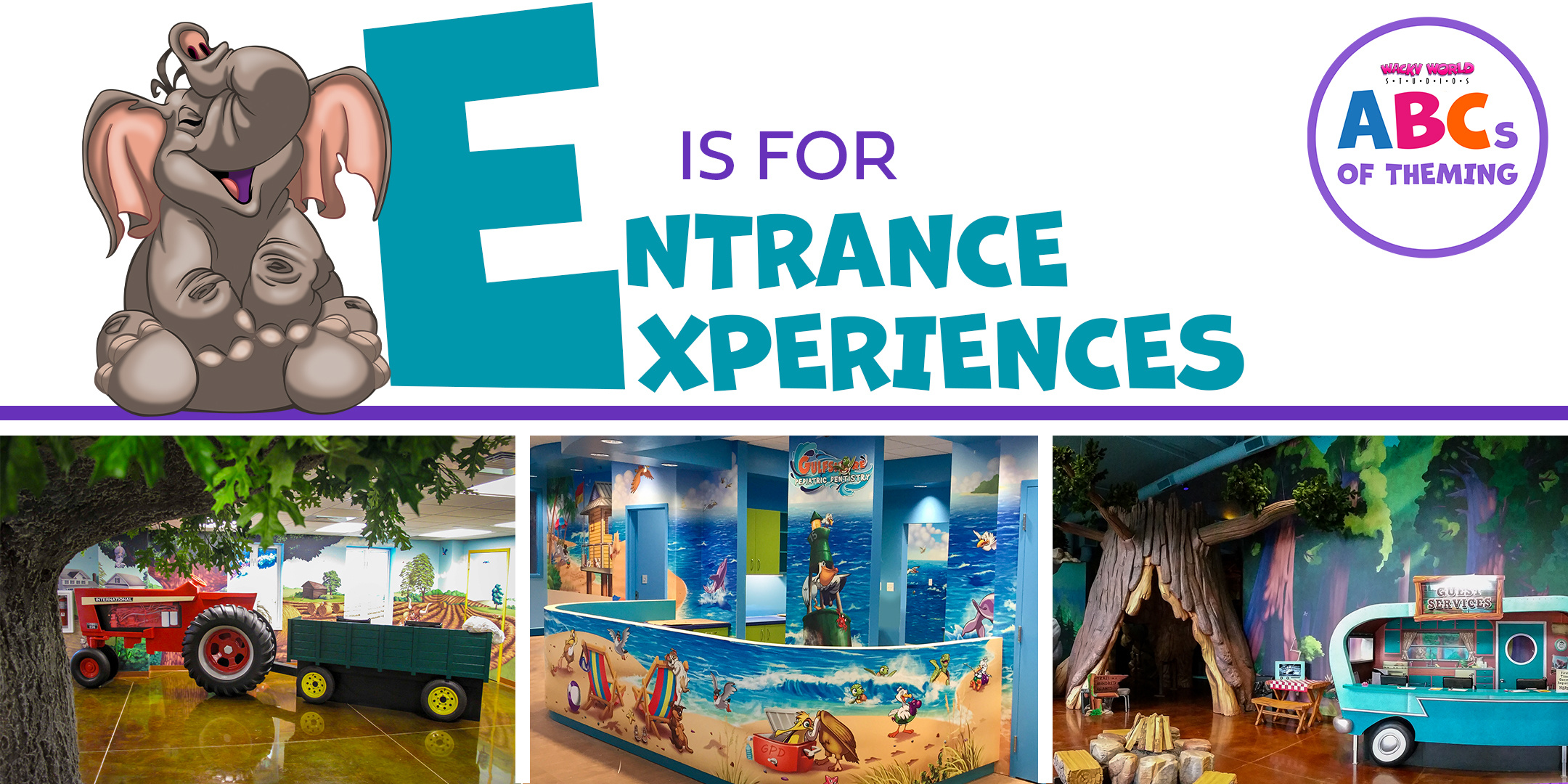 ABC's of Theming: E is for Entrance Experiences